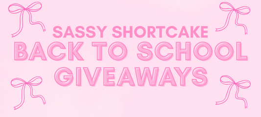 sassy shortcake back to school giveaways