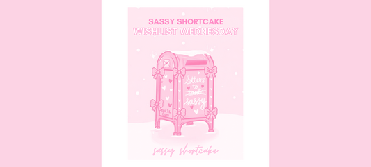 Sassy Shortcake Wishlist Wednesday pink mailbox illustration with “letters to sassy” on the front