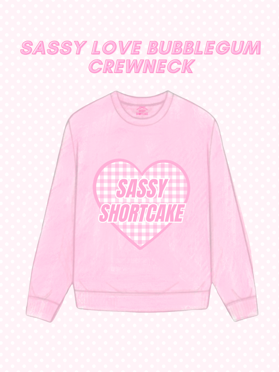 Sassy Love Pink Crewneck from Sassy Shortcake - Pink sweatshirt with a heart design and text on a light pink background